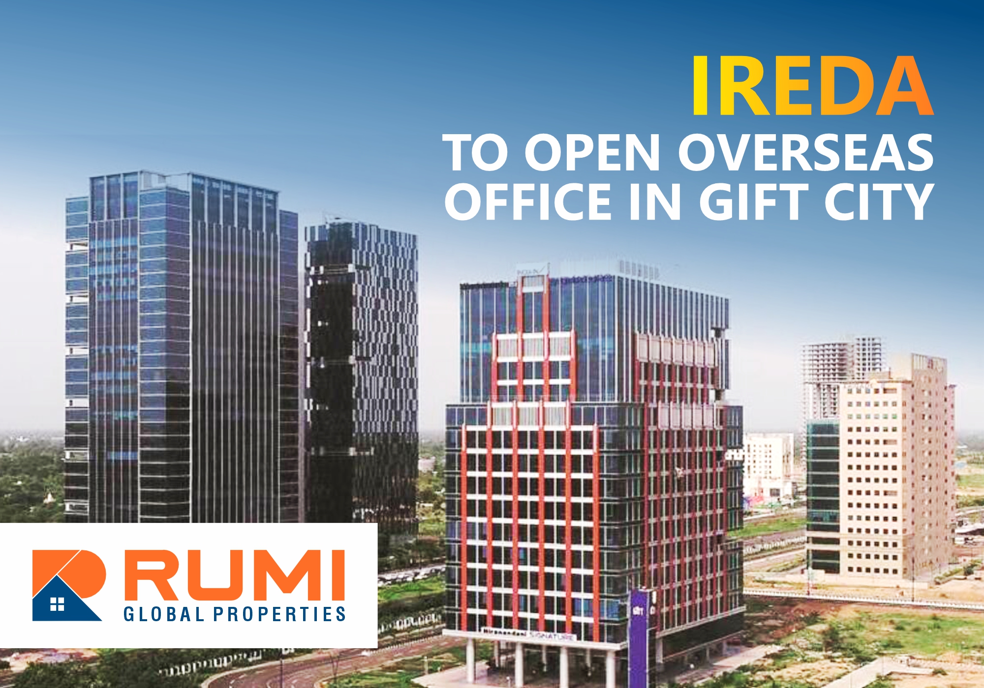 IREDA To Open Overseas Office In GIFT City