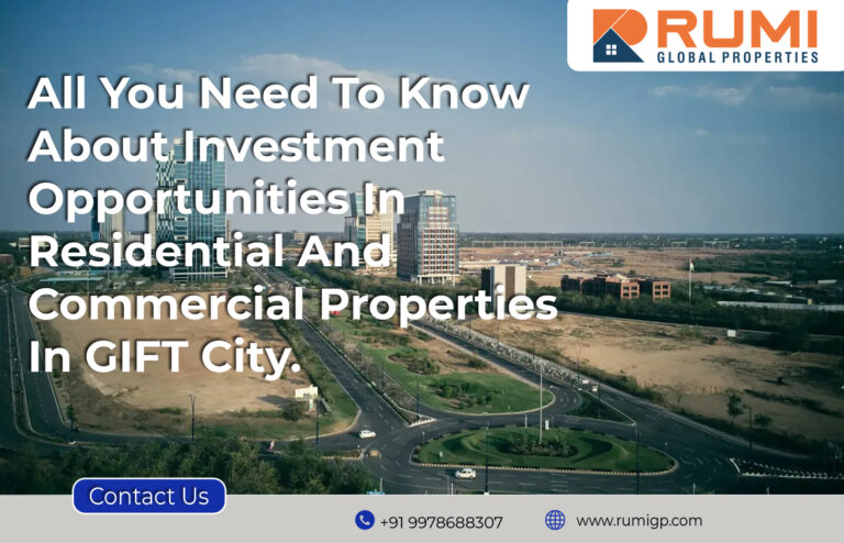 Investment opportunities in residential and commercial properties at GIFT City financial hub